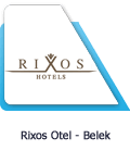 Rixos Otel - Belek