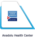 Anadolu Health Center